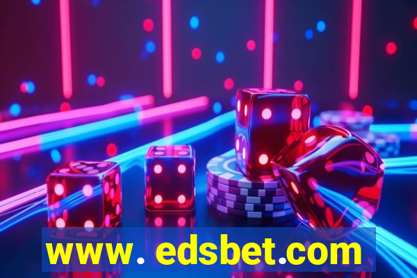 www. edsbet.com